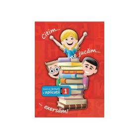 Caiet de lectura - Citim, ne jucam, exersam pentru clasa I