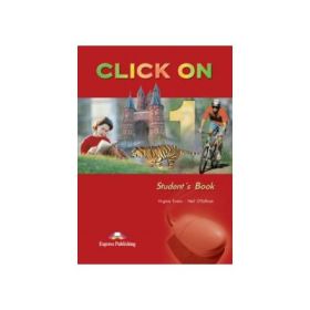 Click On 1, Student Book. Manualul elevului - Virginia Evans
