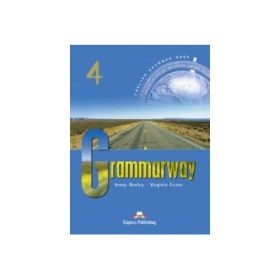 Grammarway 4, Curs de gramatica engleza - Jenny Dooley, Virginia Evans