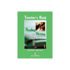 Reading and Writing, Targets 1, Teacher's Book Curs de limba engleza - Virginia Evans