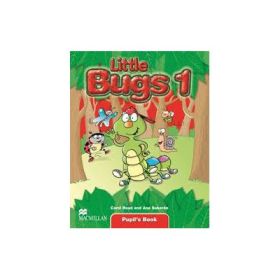 Little Bugs 1. Pupils Book Curs de limba engleza - Carol Read, Ana Soberon