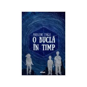 O bucla in timp, Editie cartonata - Madeleine L'Engle