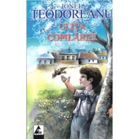 Ulita copilariei -Ionel Teodoreanu