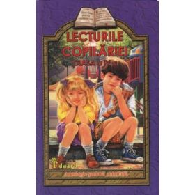 Lecturile copilariei pentru clasa a 4-a - Lucica Buzenchi