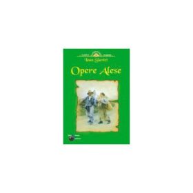 Opere alese - Ioan Slavici