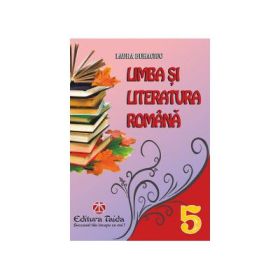 Culegere de Limba si Literatura romana clasa a V-a (Laura Buhaciuc)