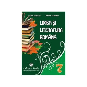 Culegere de Limba si Literatura romana - clasa a VII-a (Laura Buhaciuc)