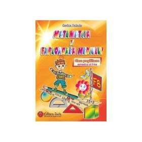 Matematica si explorarea mediului - clasa preg, sem II (2014)