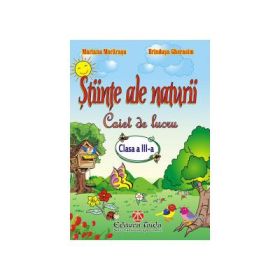 Auxiliar de Stiinte ale naturii clasa a 3-a (2015) - Mariana Morarasu