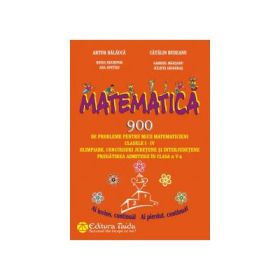 900 de probleme pentru mici matematicieni - clasele I-IV