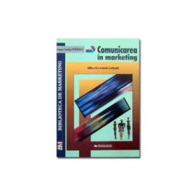 Comunicare in marketing - Ioana Cecilia Popescu