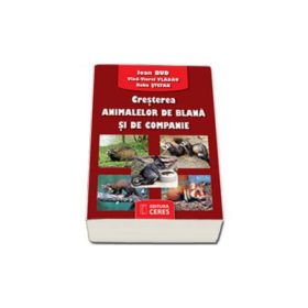 Cresterea animalelor de blana si de companie - Ioan Bud