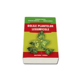 Bolile plantelor legumicole - Eugeniu Docea