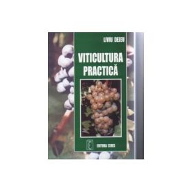 Viticultura practica (Liviu Coriolan Dejeu)