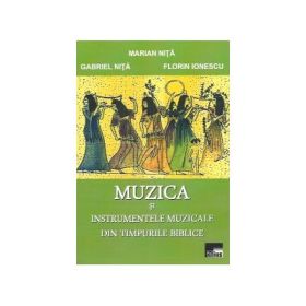 Muzica si instrumentele muzicale din timpurile biblice
