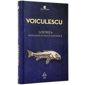 Lostrita - Vasile Voiculescu