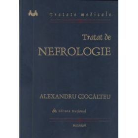 Tratat de nefrologie - Alexandru Ciocalteu