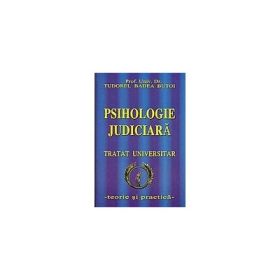 Psihologie Judiciara -Tratat Universitar (Tudorel Badea Butoi )