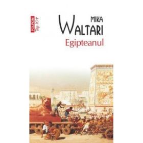 Egipteanul. Colectia Top10+ - Mika Waltari