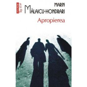 Apropierea. Colectia Top10+ - Marin Malaicu-Hondrari
