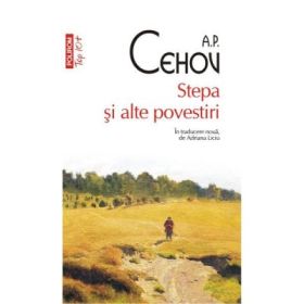 Stepa si alte povestiri - A. P Cehov