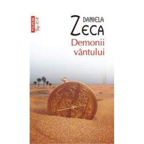 Demonii vintului - Daniela Zeca-Buzura (Colectia Top 10)