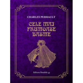 Cele mai frumoase basme. Piele de magar - Charles Perrault