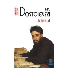 Idiotul, editie de buzunar - F. M. Dostoievski