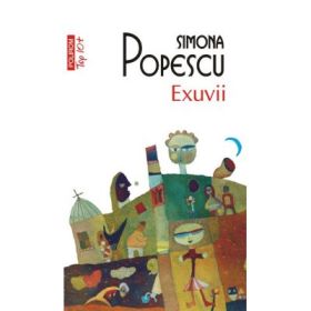 Exuvii. Colectia Top10+ - Simona Popescu