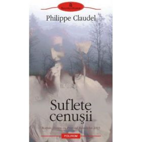 Suflete cenusii - Philippe Claudel