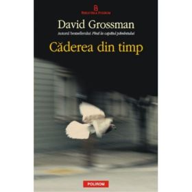 Caderea din timp - David Grossman