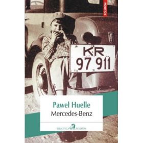 Mercedes-Benz - Pawel Huelle