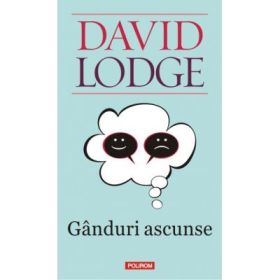 Ginduri ascunse - David Lodge