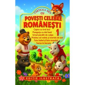Carticica mea cu povesti celebre romanesti 1