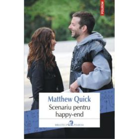 Scenariu pentru happy-end - Matthew Quick