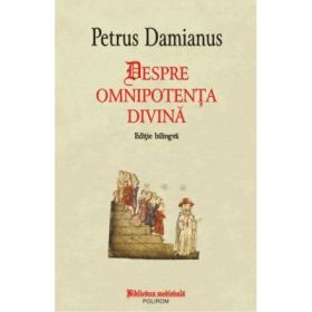 Despre omnipotenta divina - Petrus Damianus