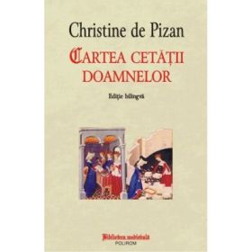Cartea cetatii doamnelor - Christine de Pizan