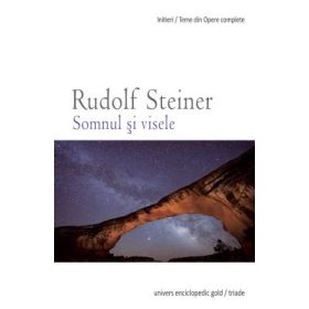 Somnul si visele - Rudolf Steiner