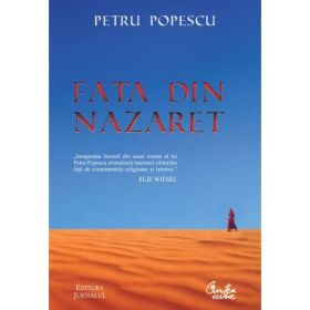 Fata din Nazaret - Petru Popescu