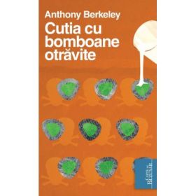 Cutia cu bomboane otravite - Anthony Berkeley
