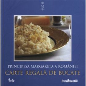 Carte regala de bucate. Editie de kiosk - Principesa Margareta a Romaniei