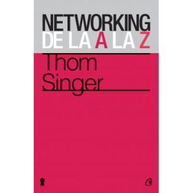 Networking de la A la Z - Thom Singer