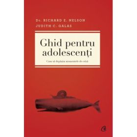 Ghid pentru adolescenti - Richard E. Nelson