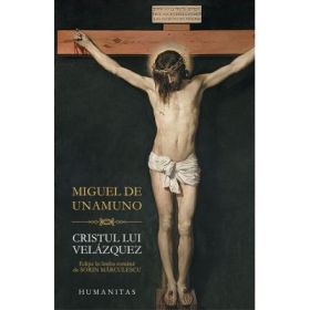 Cristul lui Velázquez - Miguel de Unamuno