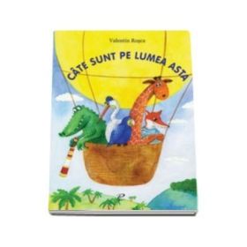 Cate sunt pe lumea asta - Valentin Rosca