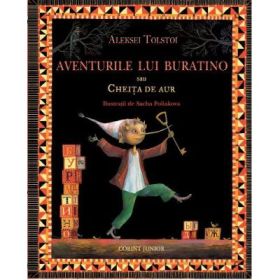 Cheita de aur sau Aventurile lui Buratino (Aleksei Tolstoi)