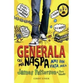 Generala - Cei mai naspa ani din viata mea
