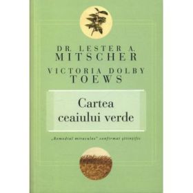 Cartea ceaiului verde - Lester A. Mitscher