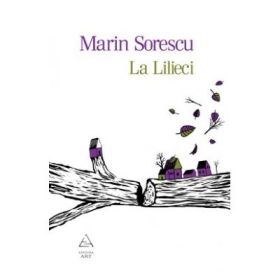 La Lilieci - Marin Sorescu