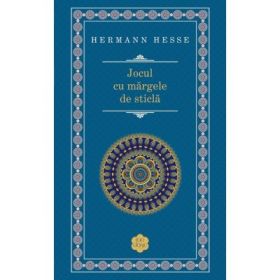 Jocul cu margele de sticla - Hermann Hesse